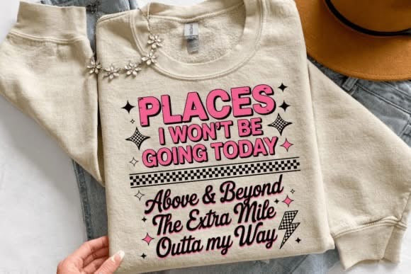 Places I Won’t Be Going T-Shirt