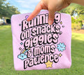 Giggles and Moms Patience T-shirt
