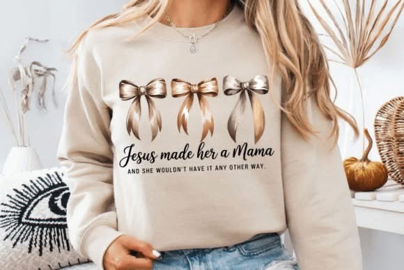 Jesus Made Her a Mama T-Shirt
