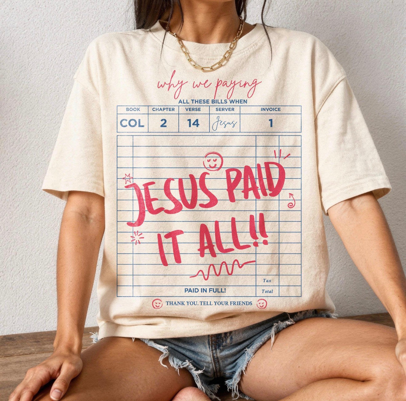Jesus Paid it All T-Shirt