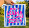 Mama Loves Jesus T-Shirt