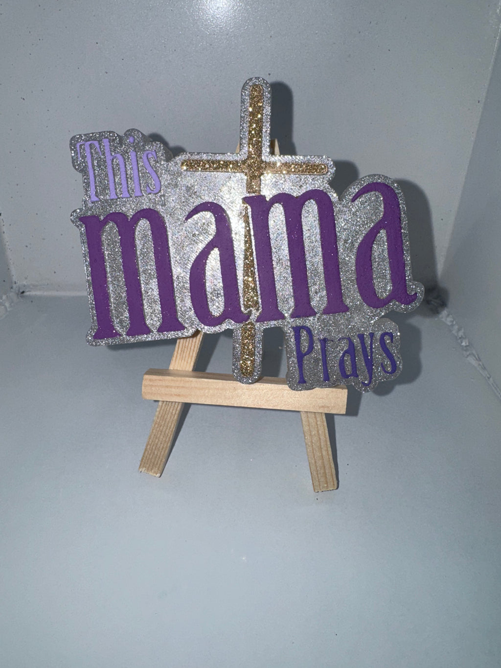 This Mama Prays Freshie