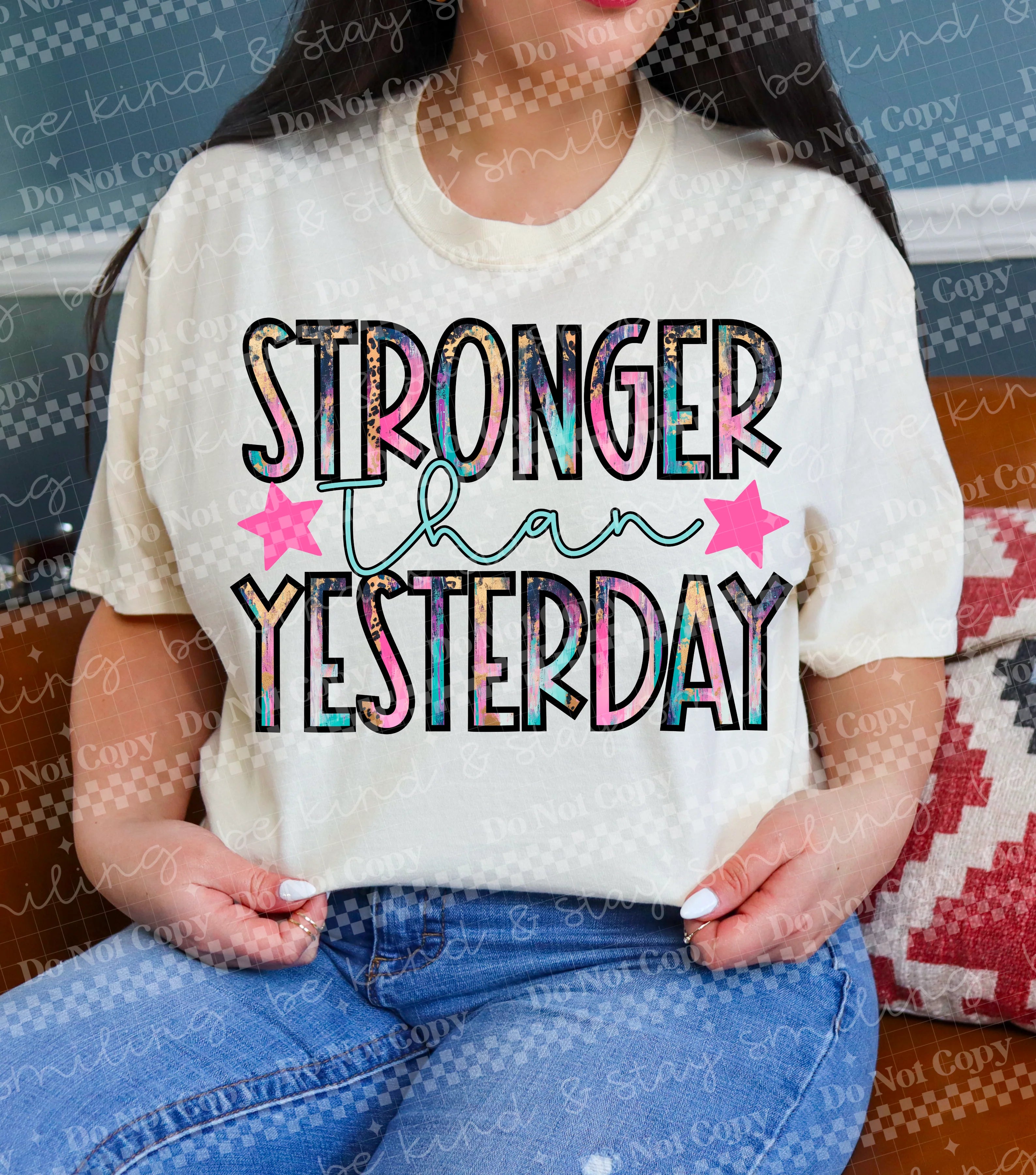 Stronger than Yesterday T-Shirt