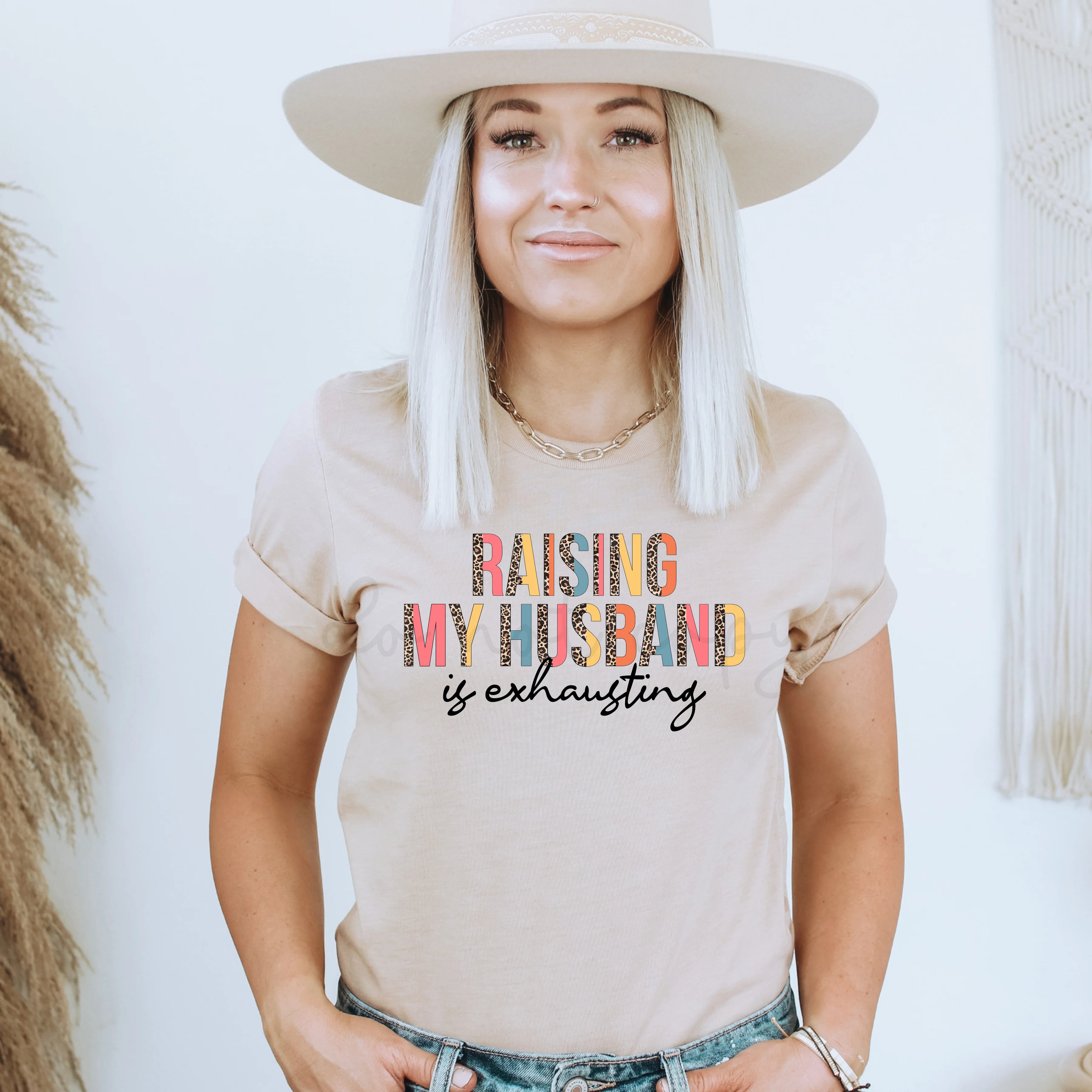 Raising My Husband T-Shirt