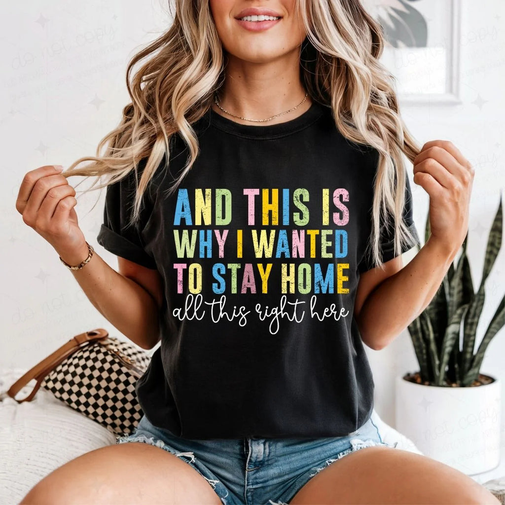 Stay Home T-Shirt