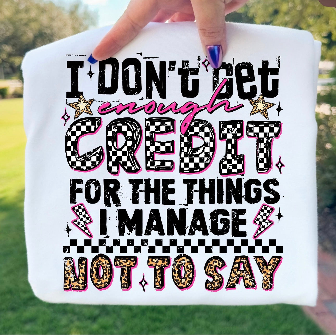 I Don't Get Credit T-Shirt