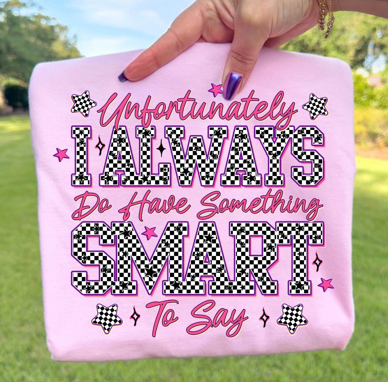 I Always Have Something Smart T-Shirt
